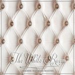 The White Room (Exclusive Deep House Selection)