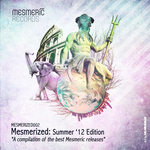 Mesmerized: Summer 12' Edition