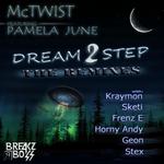 Dream 2 Step: The Remixes