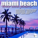 Miami Beach House Music Passion: Selected By Alain Ducroix