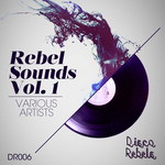 Rebels Sounds Vol 1