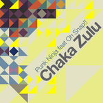 Chaka Zulu (remixes)