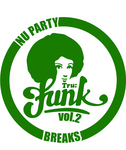 Nu Party Breaks Vol 2