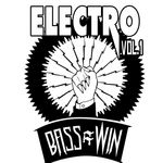 Bass=Win Electro Vol 1
