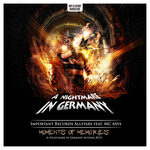 Moments Of Memories (A Nightmare In Germany Anthem 2012)
