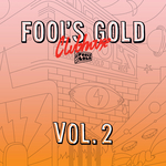 Fool's Gold Clubhouse Vol 2
