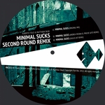 Minimal Sucks (Second Round Remix)