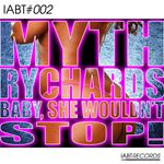 Baby She Wouldn't Stop EP