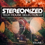 Stereonized Vol 7 (Tech House Selection)