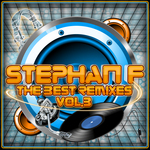Stephan F (The Best remixes Vol 3)