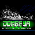 DonRaja Presents Eastern Breakbeat: Part 1