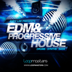 Andy Lee Presents EDM & Progressive House (Sample Pack WAV/APPLE/LIVE/REASON)