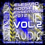 Electro House Essentials 2011 Vol 2