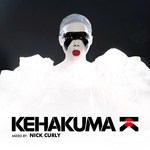 Kehakuma (mixed & selected By Nick Curly) (unmixed tracks)