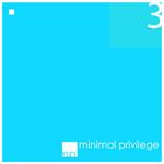 Minimal Privilege Vol 03