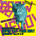 Hi NRG Attackoid Presents: Super Cat Tune Beat