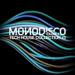 Monodisco - Tech House Collection Vol 3