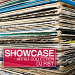 Showcase: Artist Collection DJ Fist