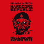 Hardcore Republic (Hellbound 2012 Anthem)
