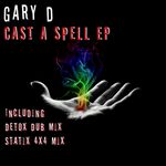 Cast A Spell EP
