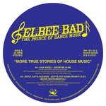 More True Stories Of House Music