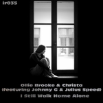I Still Walk Home Alone (remixes)