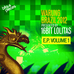 Warung Brazil 2012 EP Volume 1