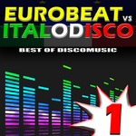 Eurobeat Vs Italo Disco Vol 1