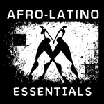 Afro-Latino Essentials