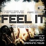 Feel It (The remixes)