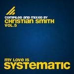 My Love Is Systematic Vol 5