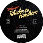 Rhodes To Nowhere EP