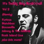 It's Teddy Boy Rock'n'Roll Vol 2