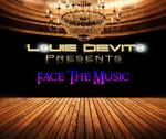 Louie DeVito Presents Face The Music