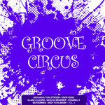 Groove Circus Vol 3