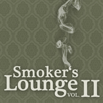 Smokers Lounge Vol 2