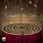 Labyrinth Der Tone Vol 1: Deep & Tech House Music
