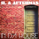 JL & Afterman Present In Da House
