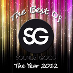 The Best Of Soundz Good 2012