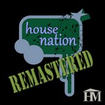 House Nation (Remastered)