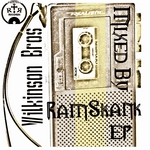 Wilkinson Brothers (mixed By RamSkank EP)