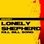 Lonely Shepherd: Theme From Kill Bill