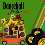 Dancehall Pickout Vol 2