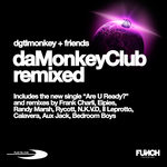 Da Monkey Club Remixed