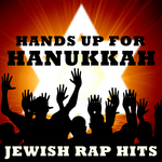 Hands Up For Hanukkah! Jewish Rap Hits