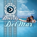 Drizzly Del Mar 2013 2 (Balearic Beach Club & Ibiza Island Lounge & Chill Out Grooves)