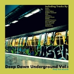 Deep Down Underground Vol 2