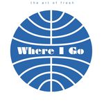 Where I Go (remixes)