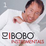 DJ Bobo Instrumentals (Part 1)