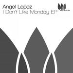 I Don't Like Monday EP